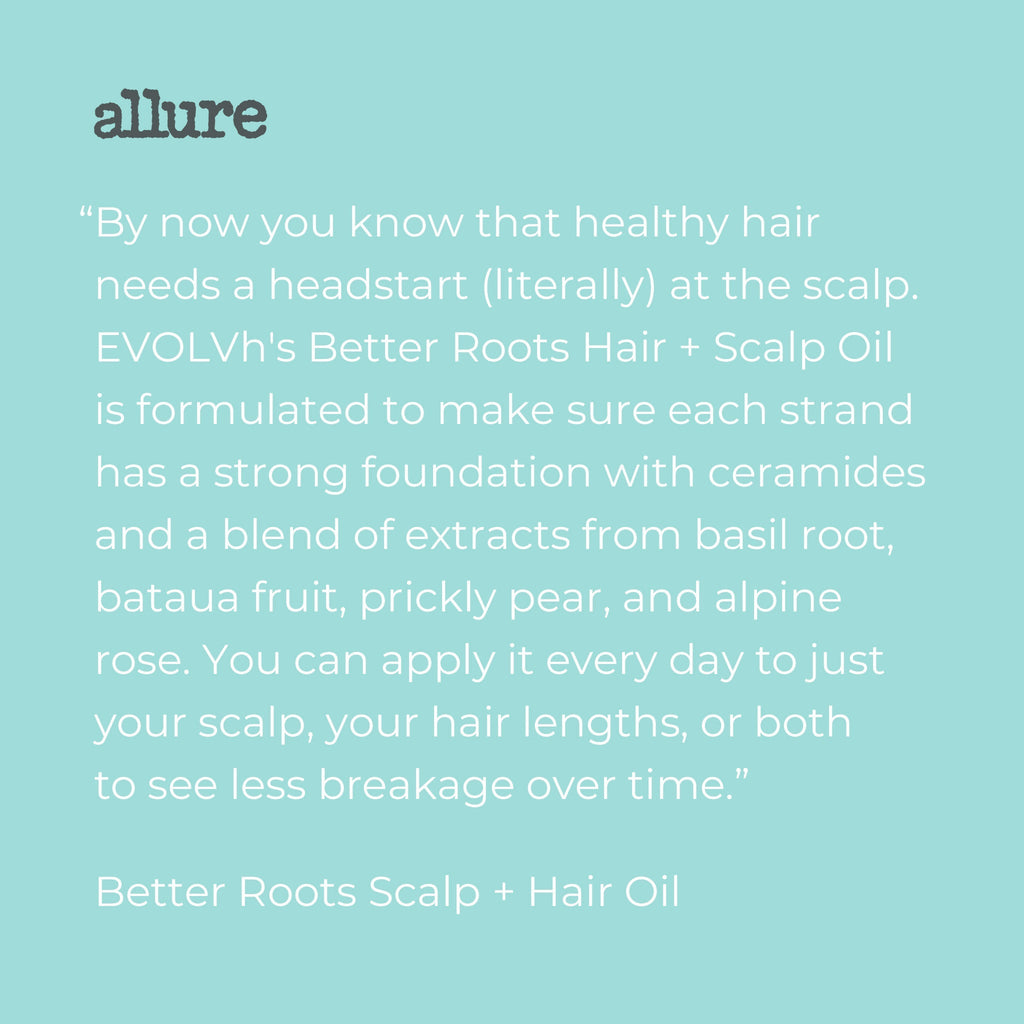 EVOLVh  Better Roots Serum and Oil Duo